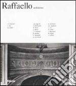 Raffaello architetto. Ediz. illustrata libro