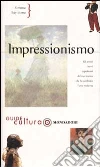 Impressionismo. Ediz. illustrata libro