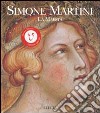 Simone Martini. La maestà. Ediz. illustrata libro