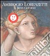 Ambrogio Lorenzetti. Il buon governo. Ediz. illustrata libro