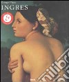 Ingres. Ediz. illustrata libro