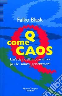 Q come caos libro