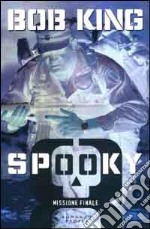 Spooky 8. Missione finale libro