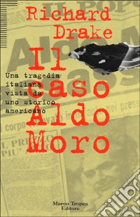 Il Caso Moro libro