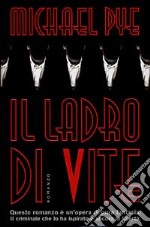 Il ladro di vite