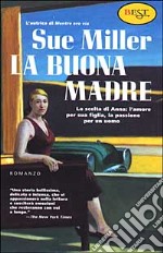 La buona madre libro