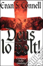 Deus lo volt! libro usato