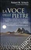 La voce delle pietre libro