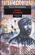 Graffi di rabbia libro