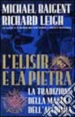 L'elisir e la pietra libro