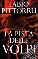 La pista delle volpi libro