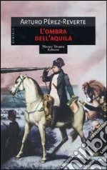 L'ombra dell'aquila libro