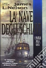 La nave degli schiavi libro