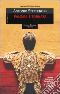 Paloma è tornata