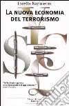 La nuova economia del terrorismo libro