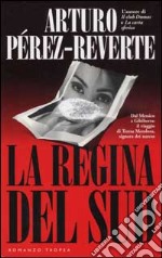 La regina del Sud libro