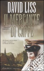 Il mercante di caffé