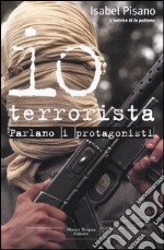 Io terrorista