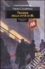 Trilogia della città di M. libro