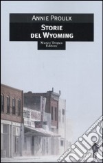 Storie del Wyoming libro