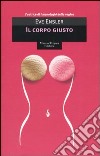 Il corpo giusto libro