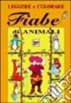 Le fiabe di animali libro