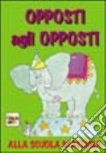 Opposti agli opposti