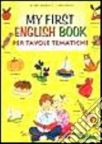 My first english book per tavole tematiche libro