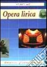 Atlante dell`Opera lirica