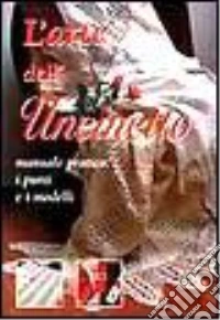 L'arte dell'uncinetto libro