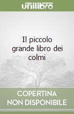 Il piccolo grande libro dei colmi libro