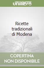 Ricette tradizionali di Modena libro