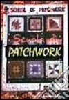 Scuola di patchwork libro