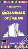 Descriptive grammar of english (A) libro