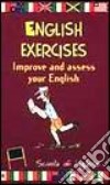 English exercises. Improve and assess your english libro