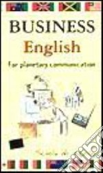 Business english. For planetary communication libro