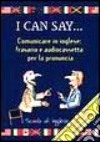 I can say... Con audiocassetta libro