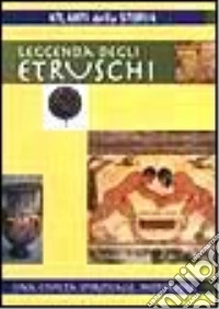 Leggenda degli etruschi libro