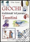 Giochi tradizionali trentini libro