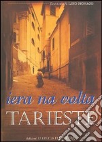 Iera na volta Trieste libro