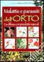 Malattie e parassiti dell'orto libro