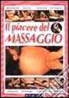 Il piacere del massaggio libro