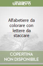 Alfabetiere da colorare con lettere da staccare