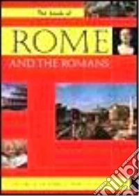 Storia di Roma e dei romani. Ediz. inglese libro
