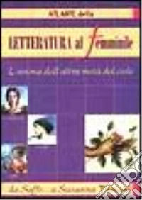 Letteratura al femminile libro