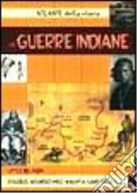 Le guerre indiane libro