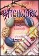 Il grande libro del patchwork