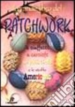 Il grande libro del patchwork