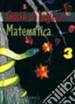 Giochi di logica e matematica libro