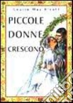 Piccole donne crescono libro